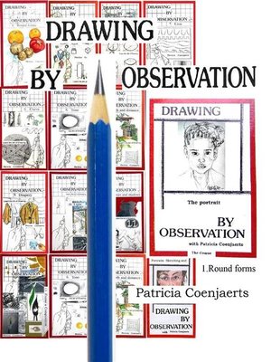 cover image of Drawing by Observation with Patricia Coenjaerts